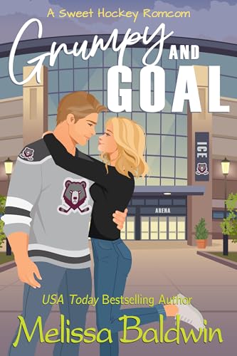 Grumpy and Goal: A Sweet Romantic Comedy (Kindle Edition)