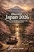 Discover Japan 2026: Culture, Food, Temples and Hidden Gems For an Unforgettable Journey