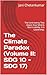 The Climate Paradox (Volume II: SDG 10 - SDG 17): The Controversy That Opens Your Mind Is Not A Liability. It Is Leadership.
