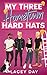 My Three Hometown Hard Hats: Eine spicy Small-Town Reverse-Harem-Romanze (Aspen Springs) (German Edition)