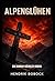 Alpenglühen: Ein Hannah-Bäumler-Roman (Hannah Bäumler Romane) (German Edition)