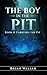 The Boy in the Pit – Book II: Carrying the Pit: A Philosophical Journey Through Identity, AI, and the Weight We Carry