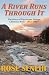 A RIVER RUNS THROUGH IT: The Story of Hurricane Helene, Chimney Rock, NC, 2024