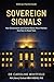 Sovereign Signals: How Governments and Central Banks Move Markets (Lessons in Retail Trading. A five part series to minimise chances of losses and boost gains)