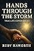 Hands Through the Storm: Tr...