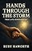 Hands Through the Storm by Ruby Haworth