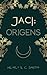 Jaci: Origens (Universo Jaci) (Portuguese Edition)