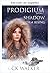 PRODIGIUM: EL ASCENSO DE LA TORMENTA DE SOMBRAS (Spanish Edition)