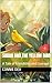 Sarah and the Yellow Bird by Connie Dev