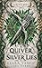 A Quiver of Silver Lies: A ...