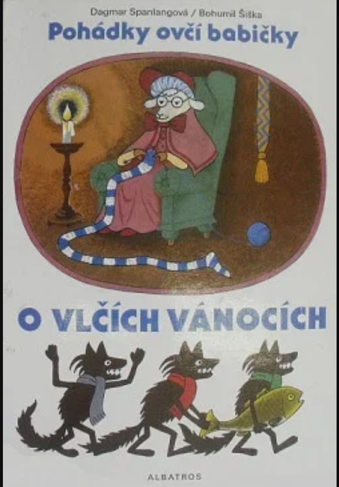 Pohádky ovčí babičky: O vlčích Vánocích (Unknown Binding)