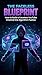 THE FACELESS BLUEPRINT