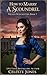 How To Marry A Scoundrel (Wicked Winchesters Book 7)
