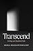 Transcend: Living an Inspired Life