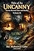 TALES OF THE UNCANNY: STORIES BEYOND TIME AND REALITY