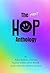 The HOP Anthology: Silly Little Books and Art Made by Silly Little People in a Silly Co-Op