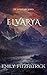 Elvarya (The Etherean Serie...