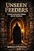 Unseen Feeders: A Guide to Devourers, Mimics, and the Flameborn