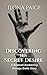 Discovering His Secret Desire: A Bisexual Awakening Menage Erotic Story (What's Mine Is Yours Book 3)