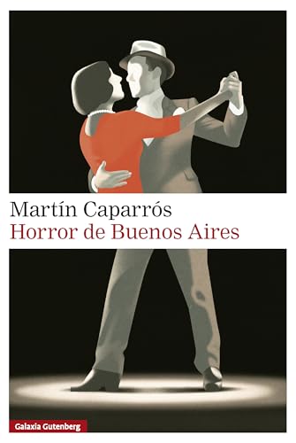 Horror de Buenos Aires (Spanish Edition)