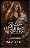 Reborn, I Stole B...