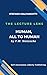 An Introduction to "Human, all to Human" (The Lecture Lens Book 2)