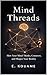 Mind Threads