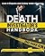 Death Investigator's Handbook: Part 2: Suicides, Homicides, and Cold Case Investigations