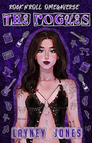 The Rogues: A Rockstar Omegaverse Romance (Rock 'N' Roll Omegaverse Book 1)