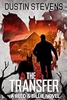 The Transfer: A R...