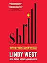 Shrill by Lindy West