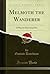 Melmoth the Wanderer: A Pla...