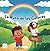La ruta de los colores - by LiliMoo: Aventura infantil con animales para aprender los colores (Spanish Edition)