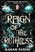 Reign of the Ruthless (The ...
