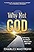 Why Not God?