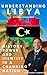 Understanding Libya: Beyond...