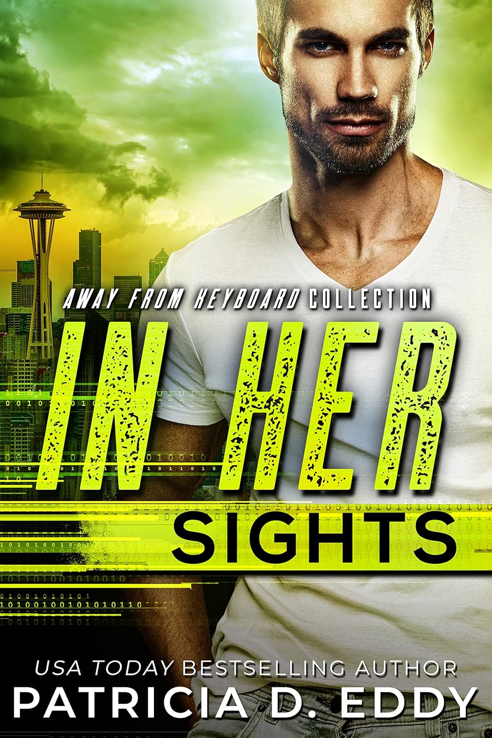 In Her Sights (Away From Keyboard, #2)