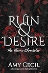 Ruin & Desire: Th...