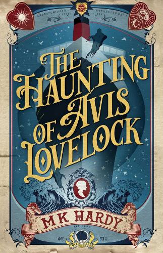 The Haunting of Avis Lovelock (Paperback)