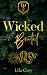 Wicked Brutal: A Dark High ...