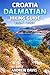 Croatia Dalmatian Islands Hiking Guide 2026 – 2027: Day Hikes, Coastal Walks & Island Hopping Routes for Every Fitness Level