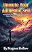 Unmute Your Authentic Self: Silence the Inner Critic, Amplify Your True Voice: A Practical Guide to Reclaiming Confidence and Clarity