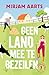 Geen land mee te bezeilen (Landliefde Book 1) by Mirjam Aarts