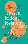 Tussen leiden en ...