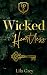Wicked Heartless: A Dark Hi...