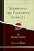 Sermons on the Following Su...