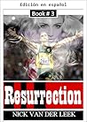 Resurrección (Serie de eBooks del Juicio por Asesinato de Oscar Pistorius nº 3) (Spanish Edition)