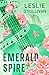 Emerald Spire by Leslie O'Sullivan
