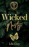 Wicked Nasty: A D...