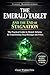 The Emerald Tablet and the End of Stagnation: The Practical Guide to Mental Alchemy for Transforming Deep Blockages into Power and Fulfillment (Classic Wisdom)